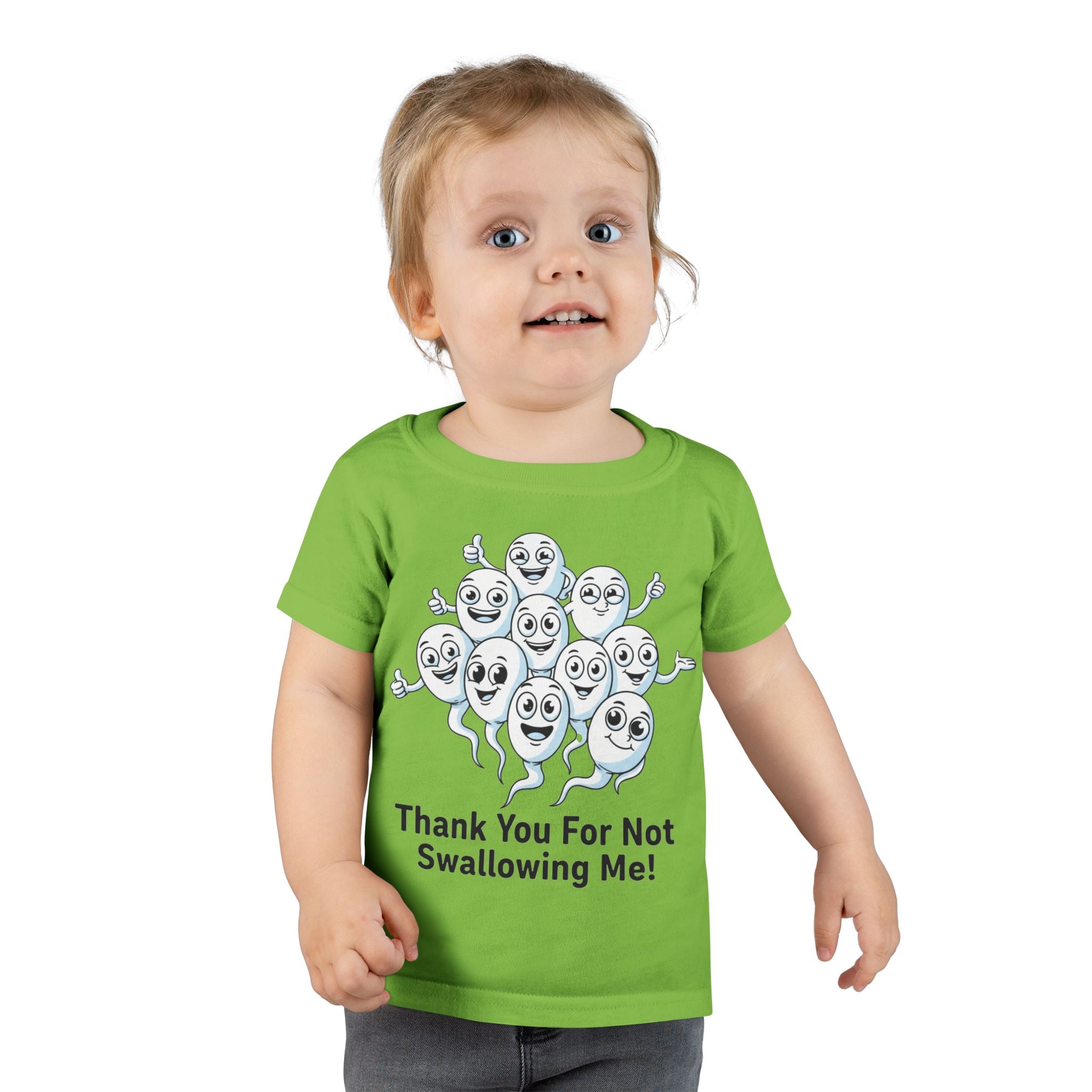 Thank You For Not Swallowing Me – Loud & Inappropriate Toddler T-Shirt