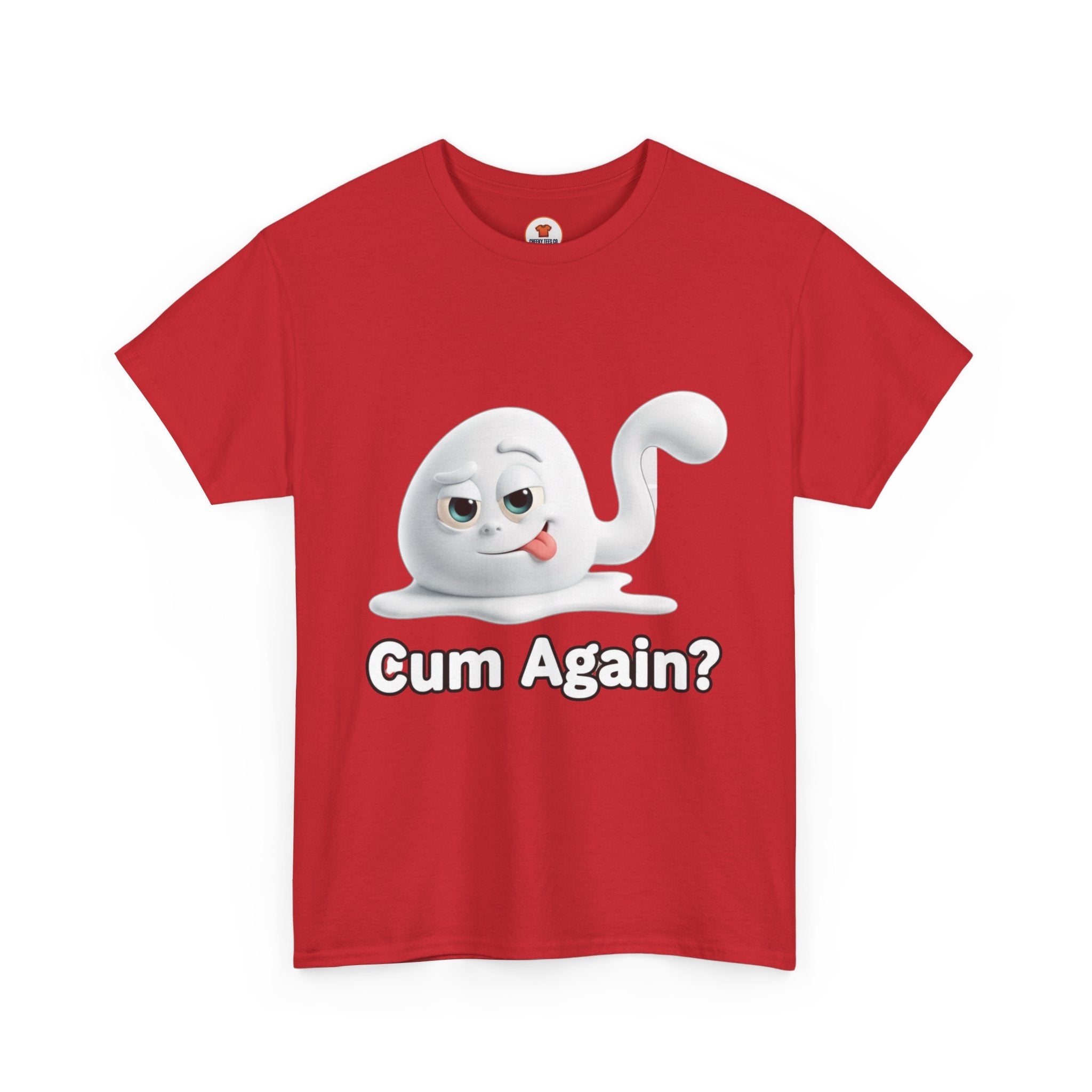 Graphic Tee — Playful Naughty "Cum Again?" T-Shirt