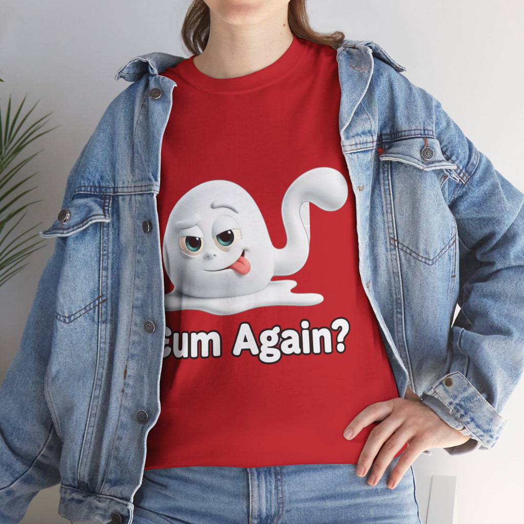 Graphic Tee — Playful Naughty "Cum Again?" T-Shirt