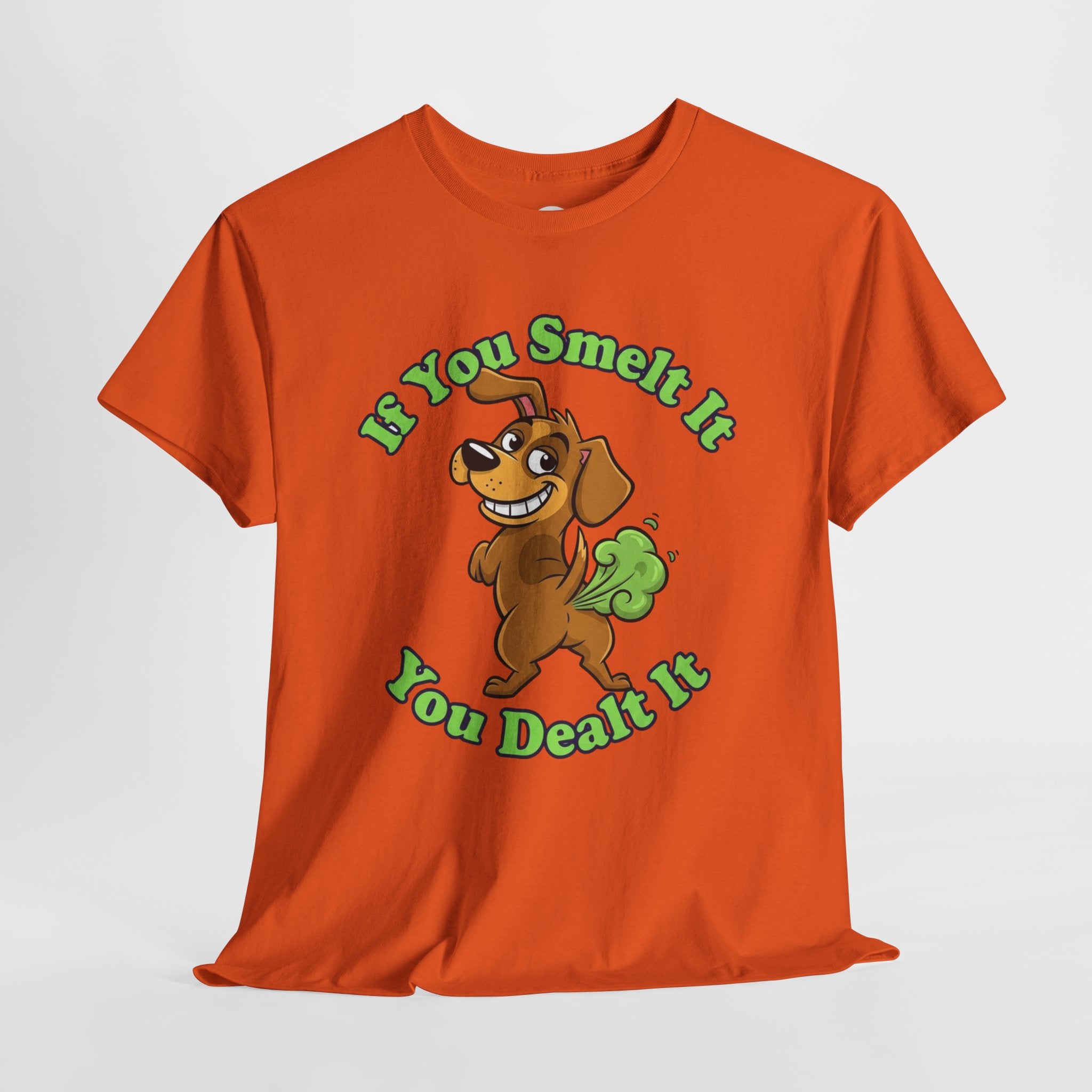 ‘If You Smelt It You Dealt It’ Farting Dog Tee – Funny Cheeky Unisex Shirt