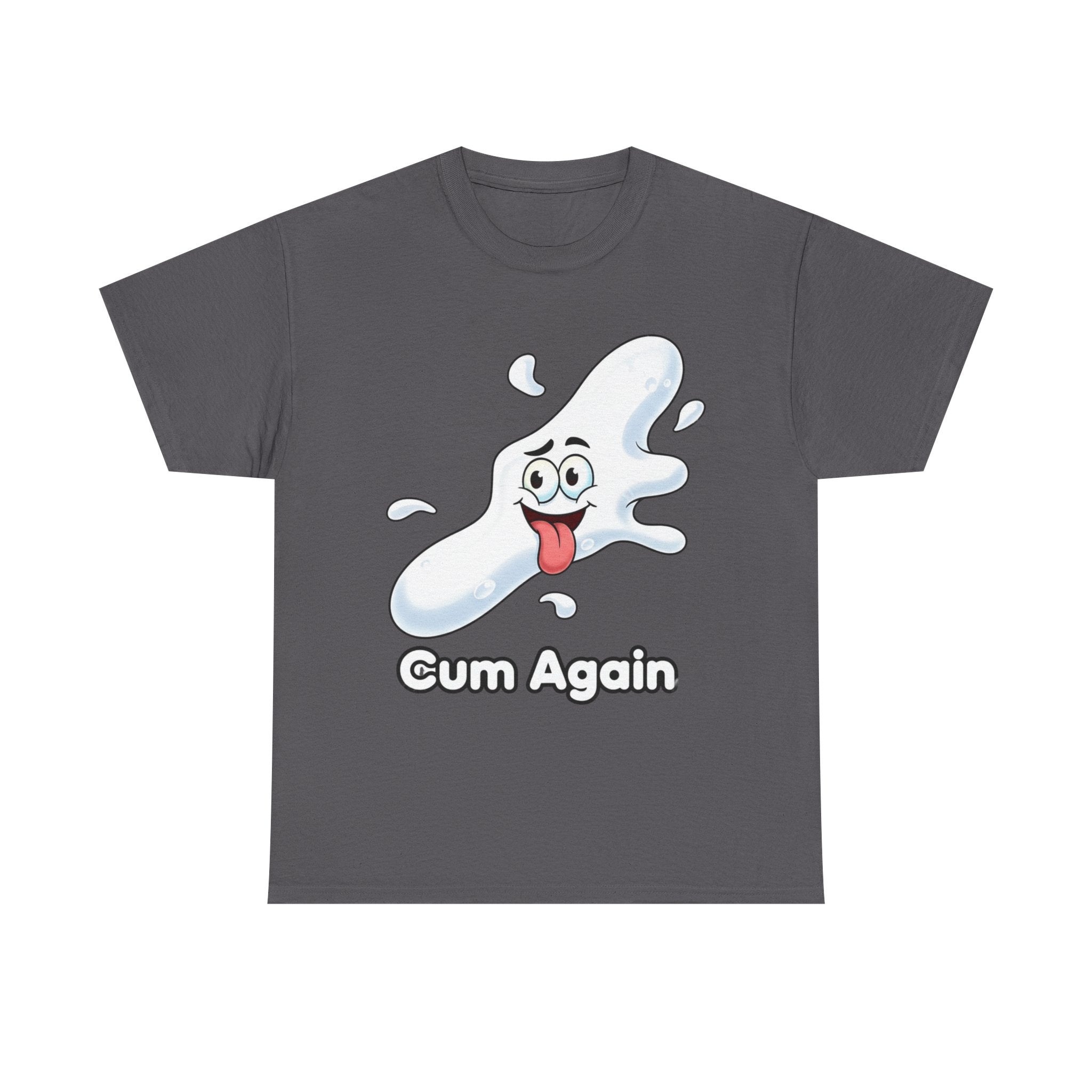 Graphic Tee — "Cum Again" Funny Cartoon Splash T-Shirt