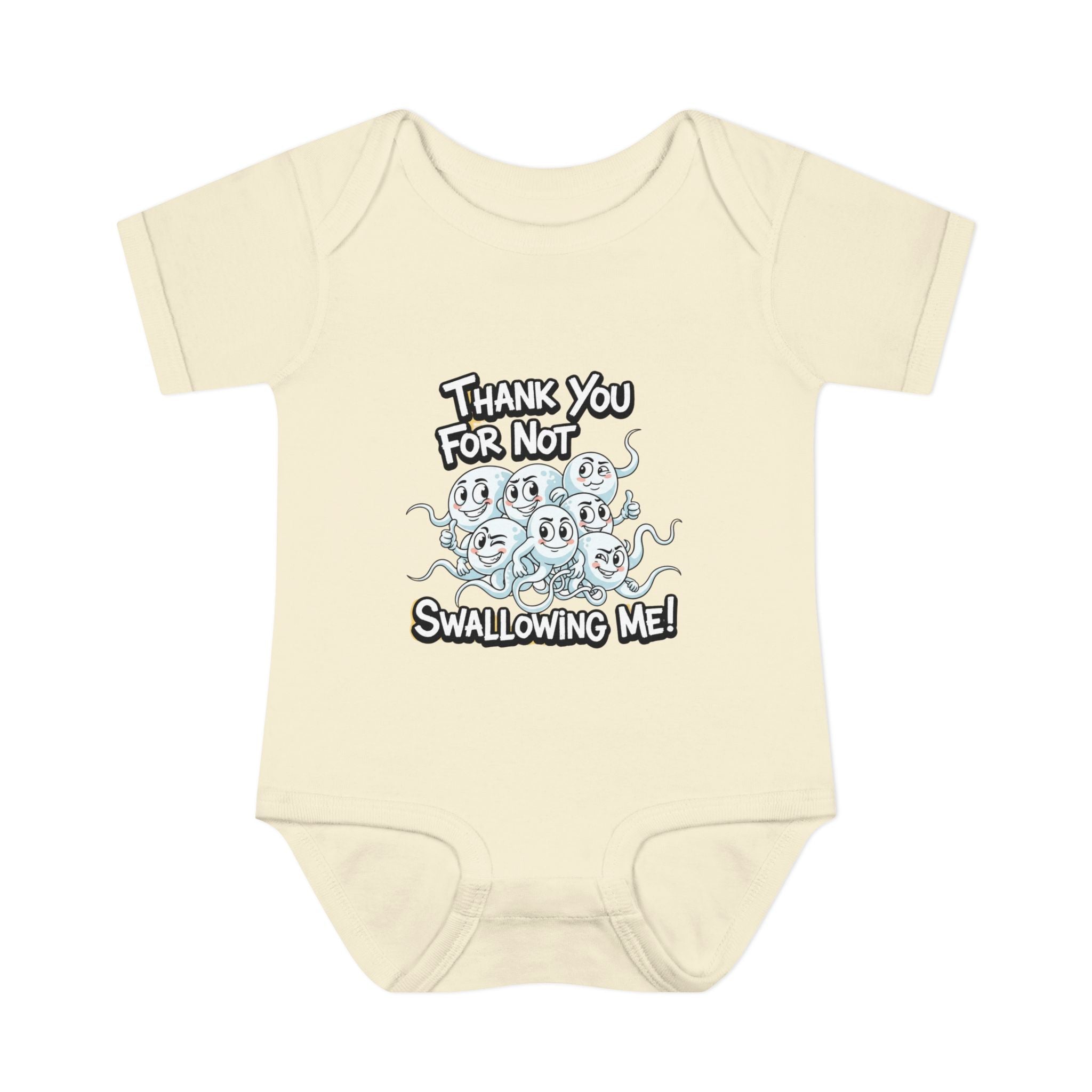 Thank You For Not Swallowing Me – Funny Inappropriate Baby Bodysuit