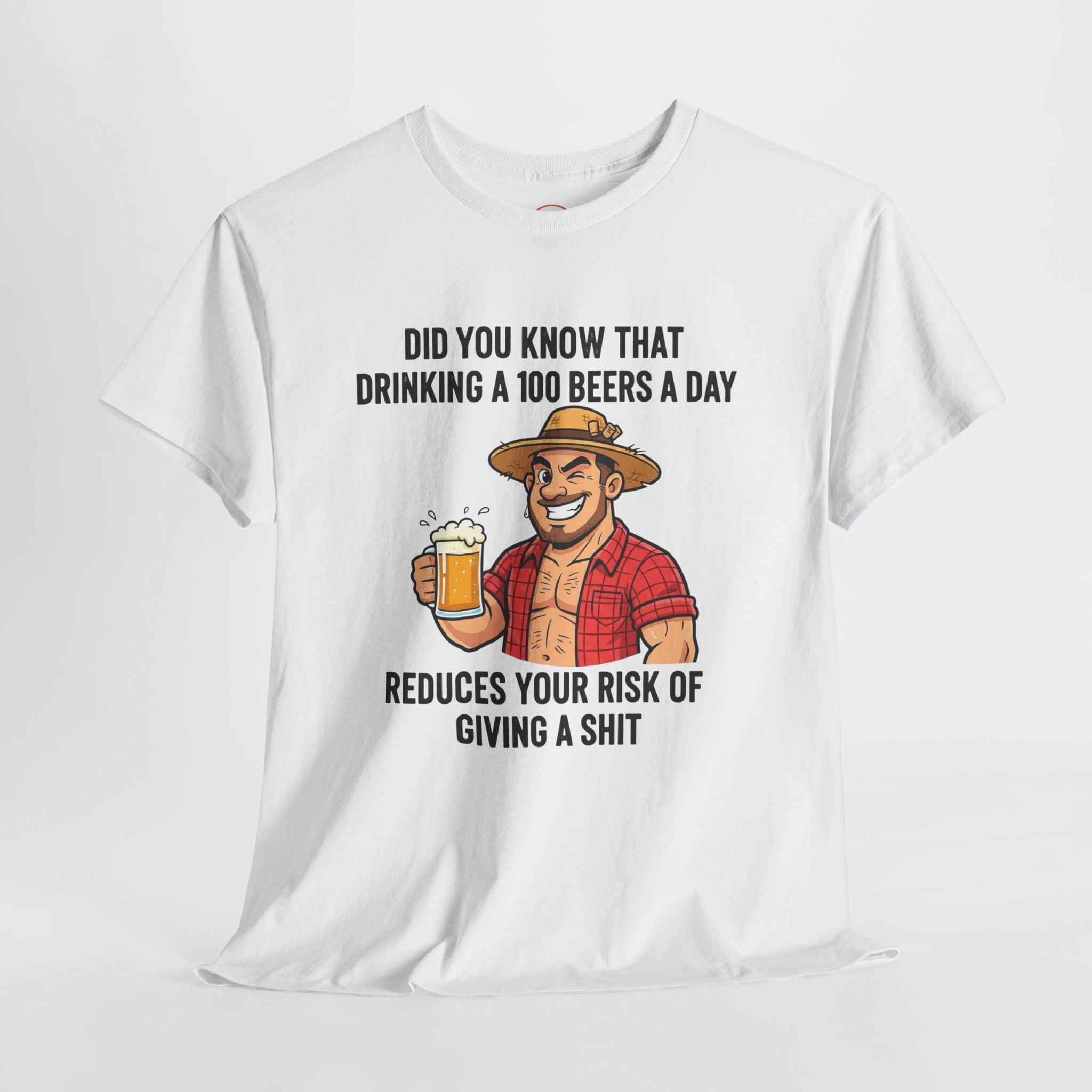 Beer Funny T-Shirt — "Did You Know That Drinking A 100 Beers A Day Reduces Your Risk Of Giving A Shit" Graphic Tee