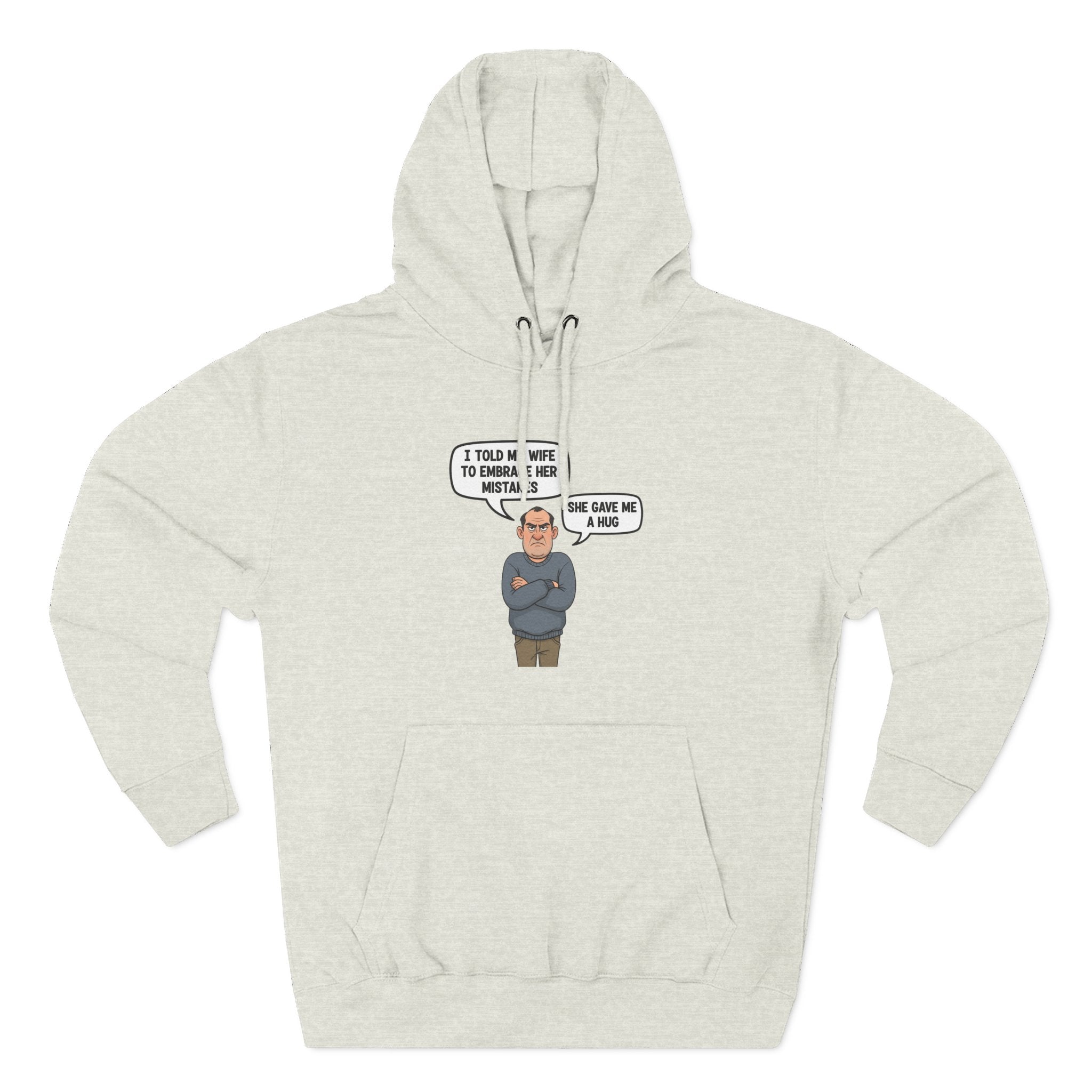 Grumpy Husband ‘Embrace Your Mistakes’ Hoodie – Cheeky Cartoon Fleece