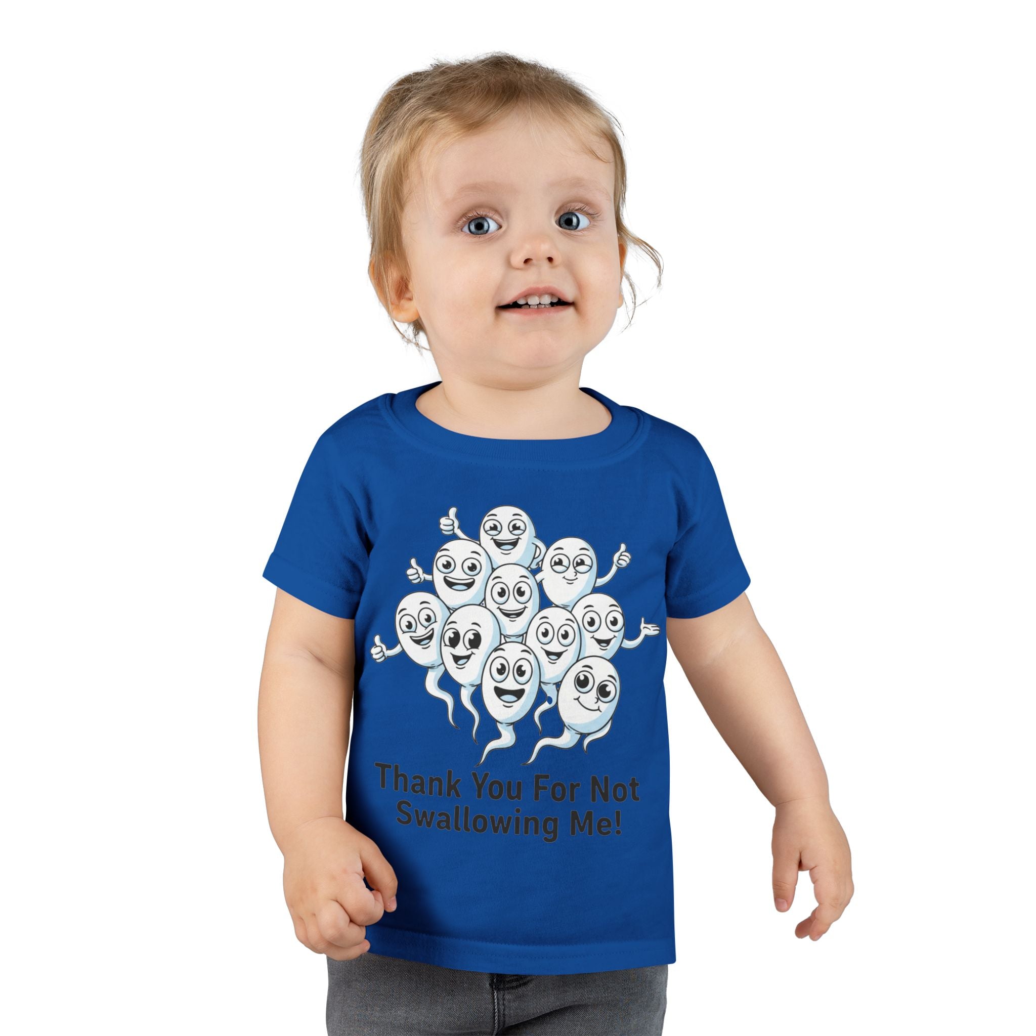 Thank You For Not Swallowing Me – Loud & Inappropriate Toddler T-Shirt
