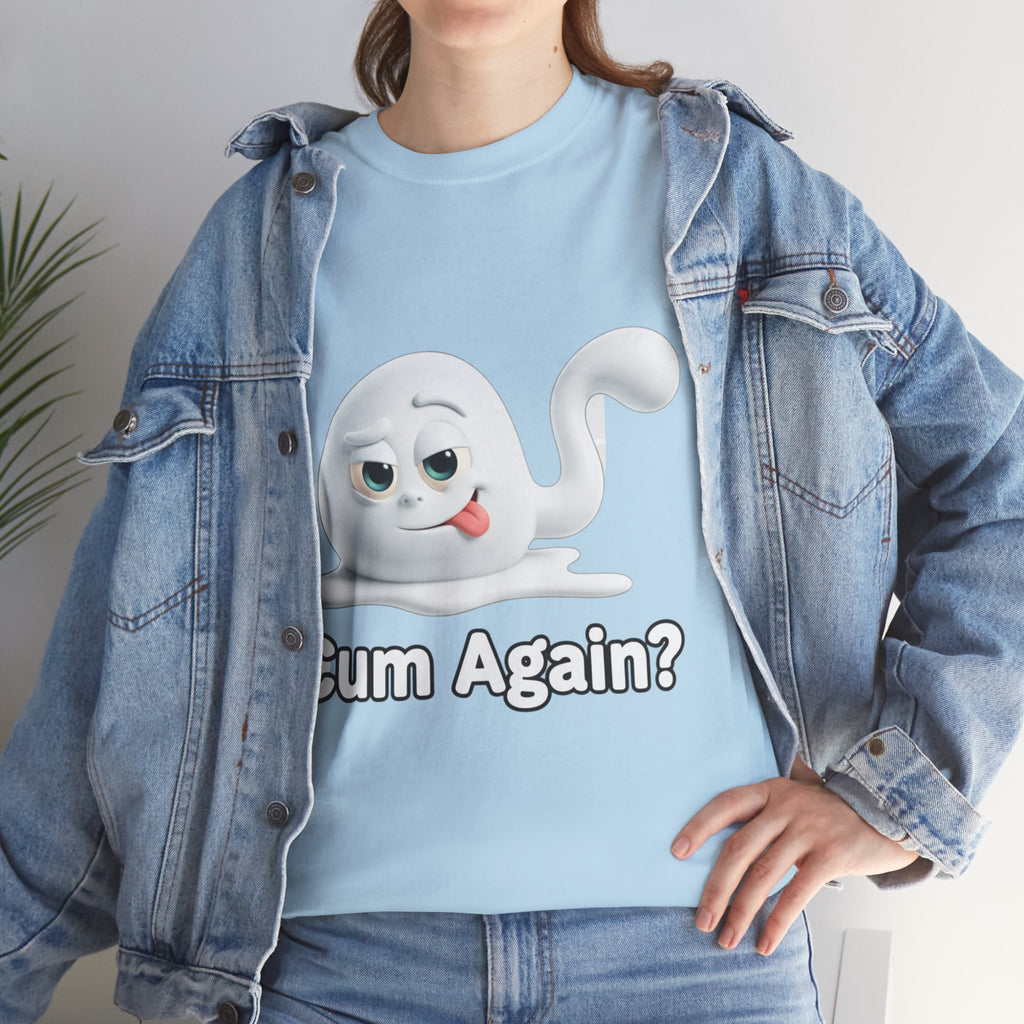 Graphic Tee — Playful Naughty "Cum Again?" T-Shirt