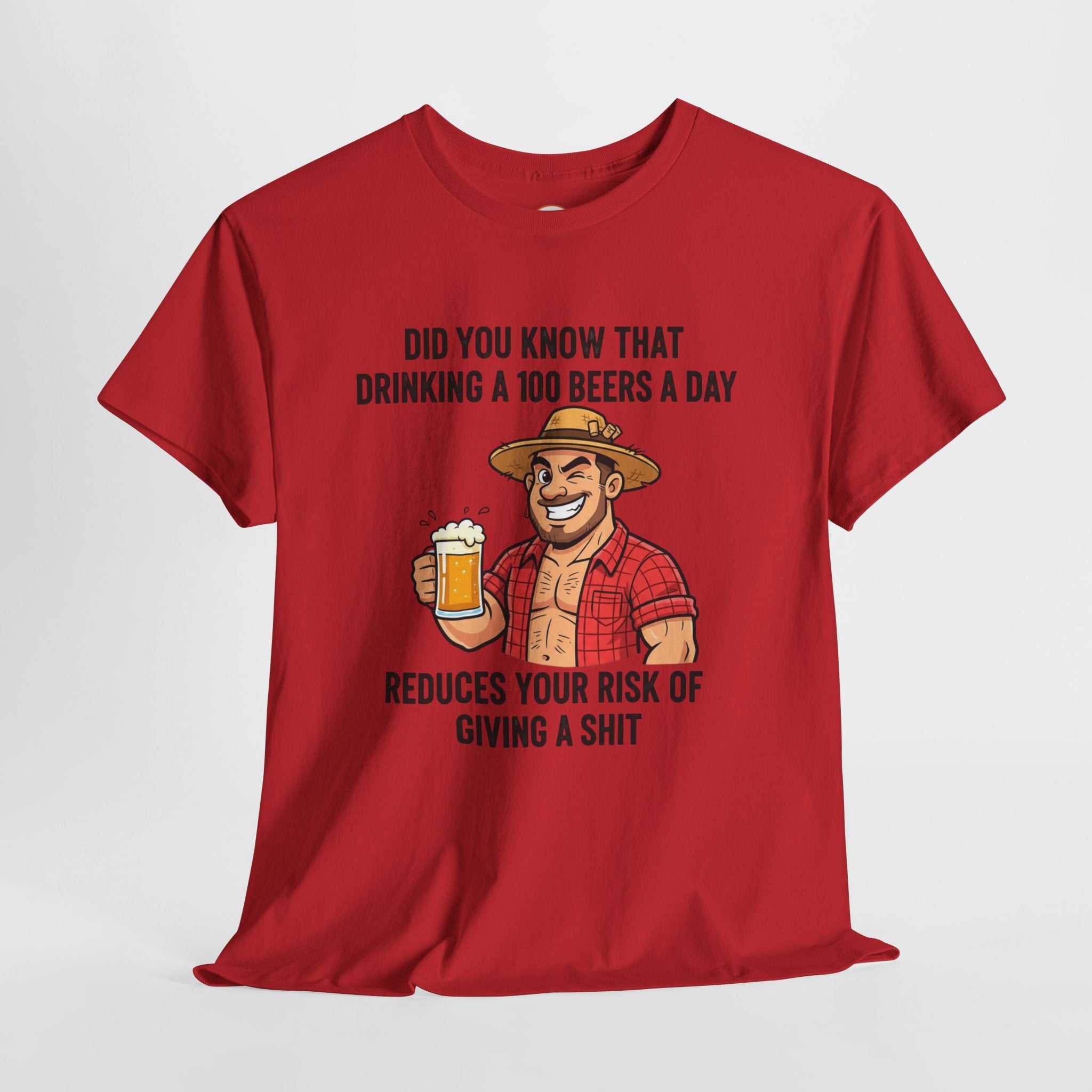Beer Funny T-Shirt — "Did You Know That Drinking A 100 Beers A Day Reduces Your Risk Of Giving A Shit" Graphic Tee