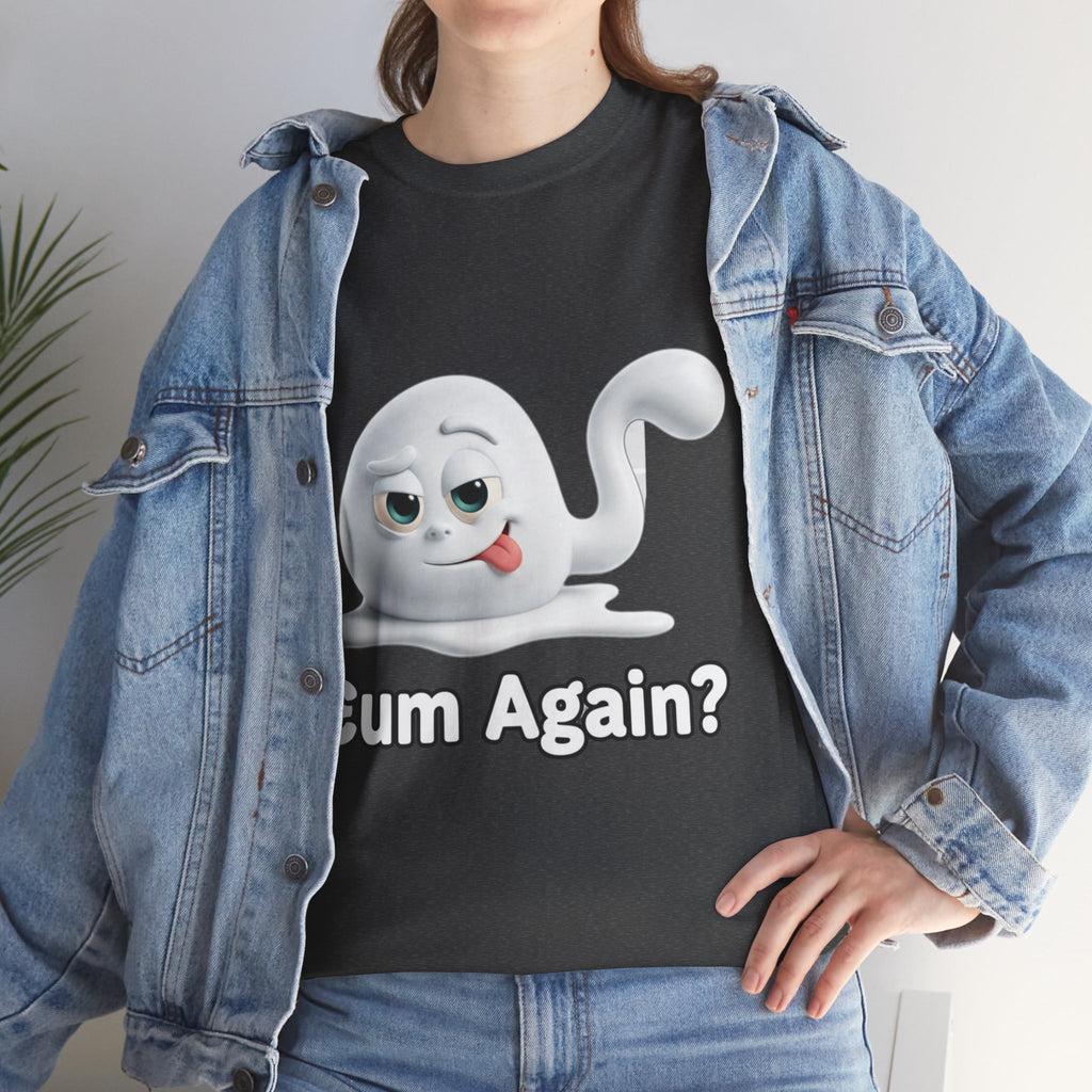 Graphic Tee — Playful Naughty "Cum Again?" T-Shirt