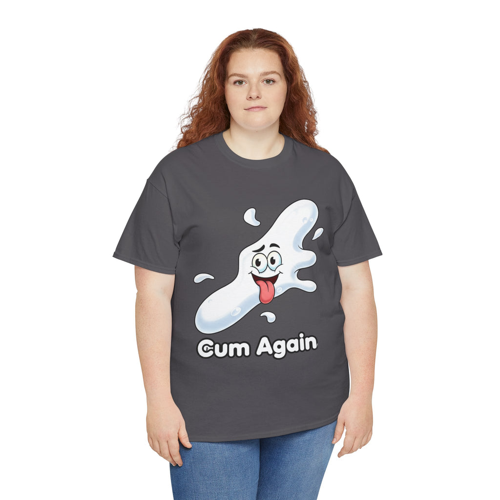 Graphic Tee — "Cum Again" Funny Cartoon Splash T-Shirt