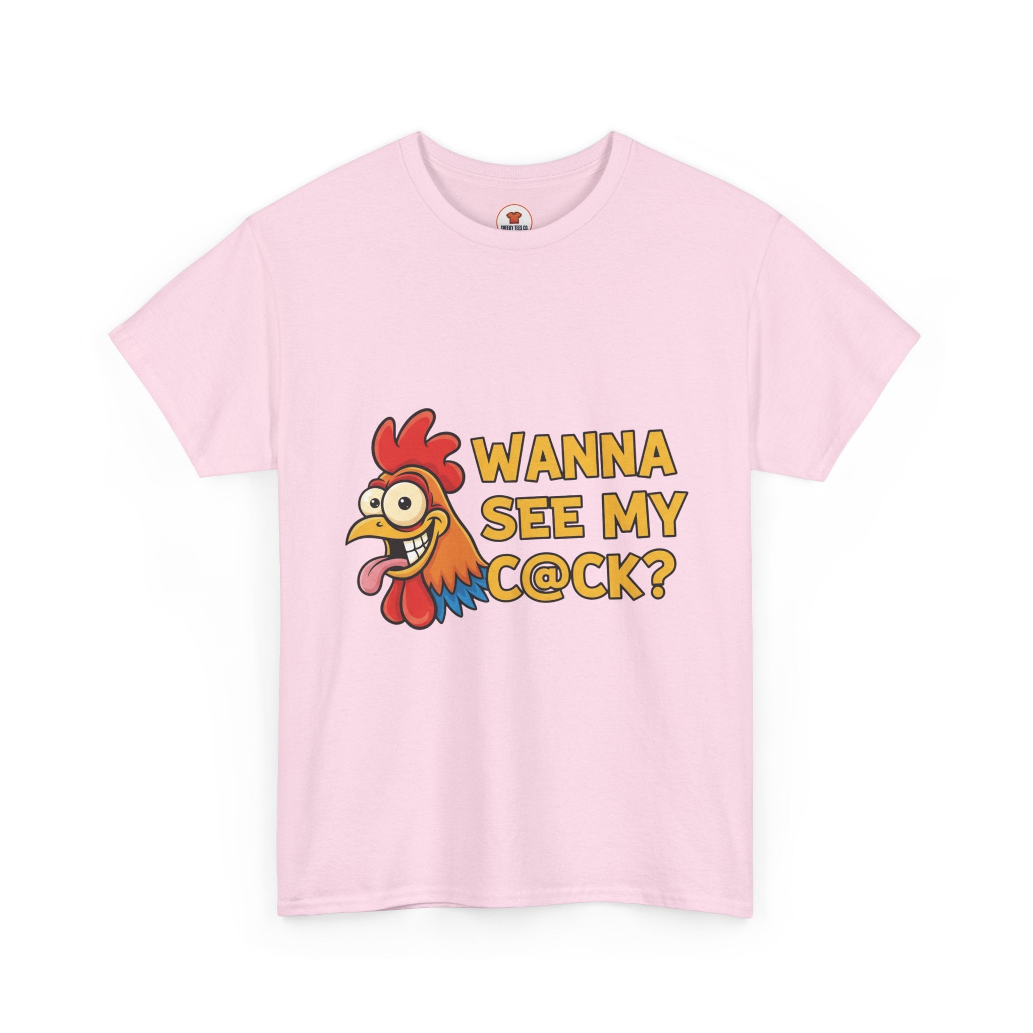 Wanna See My C@ck? – Cheeky Aussie Chicken Tee