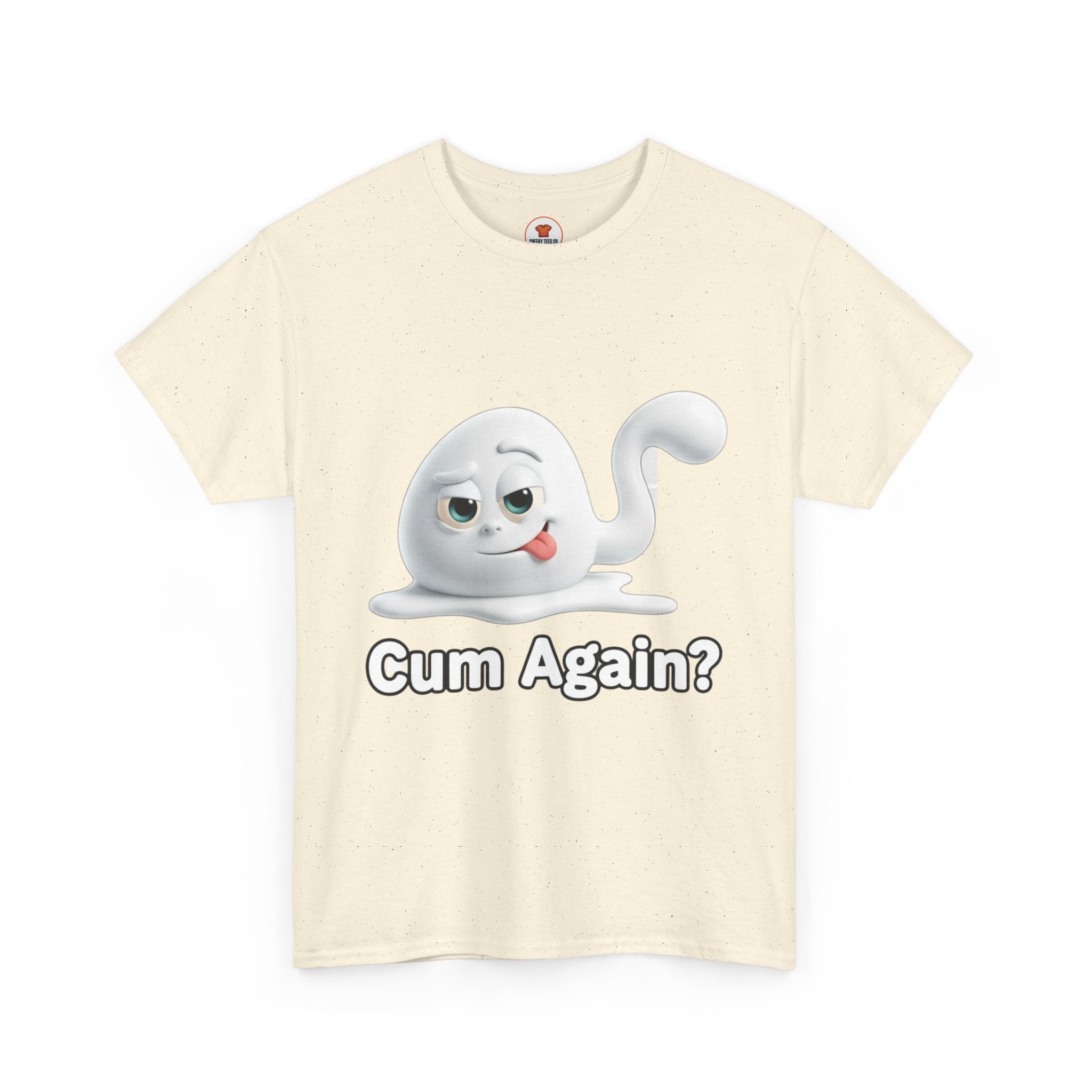 Graphic Tee — Playful Naughty "Cum Again?" T-Shirt