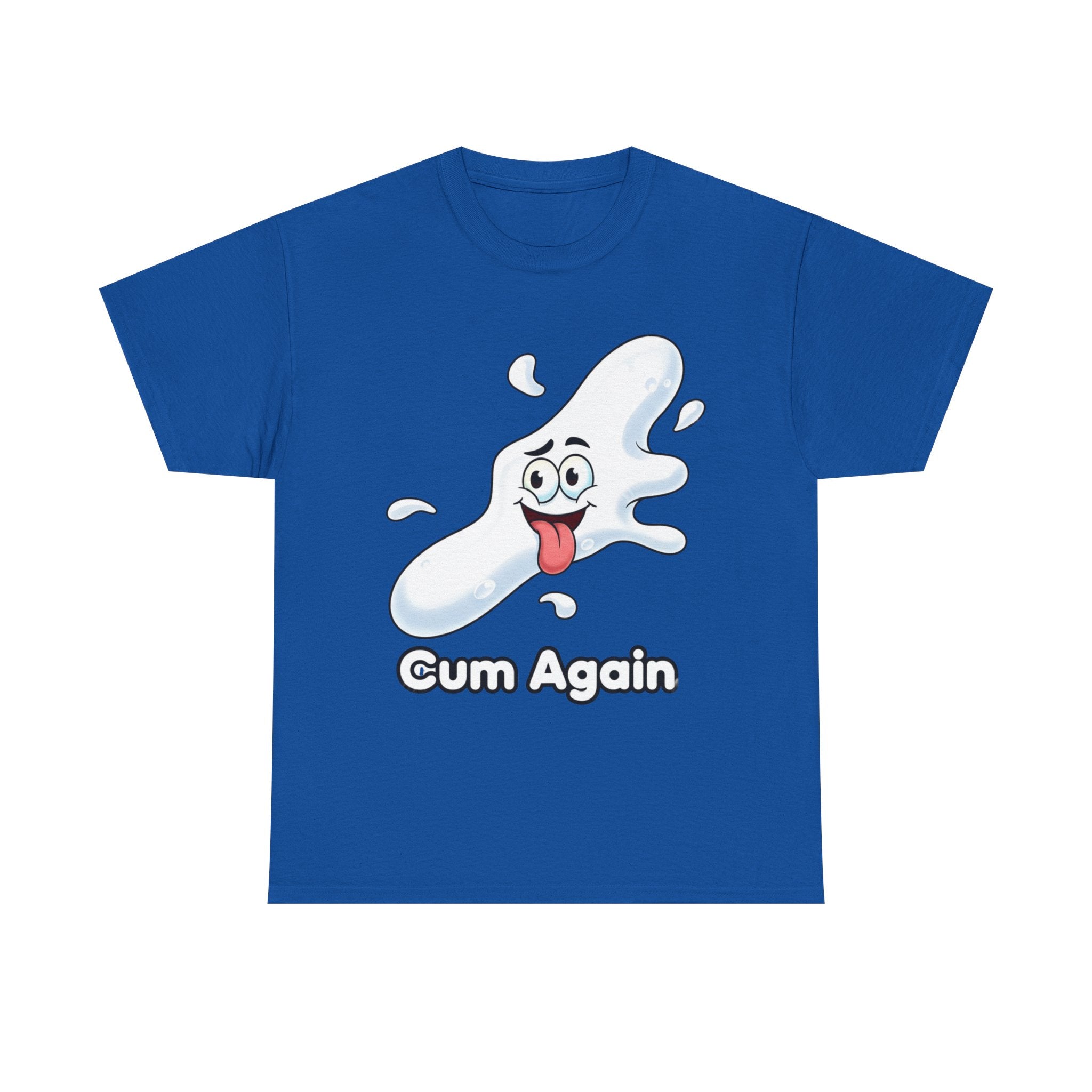 Graphic Tee — "Cum Again" Funny Cartoon Splash T-Shirt