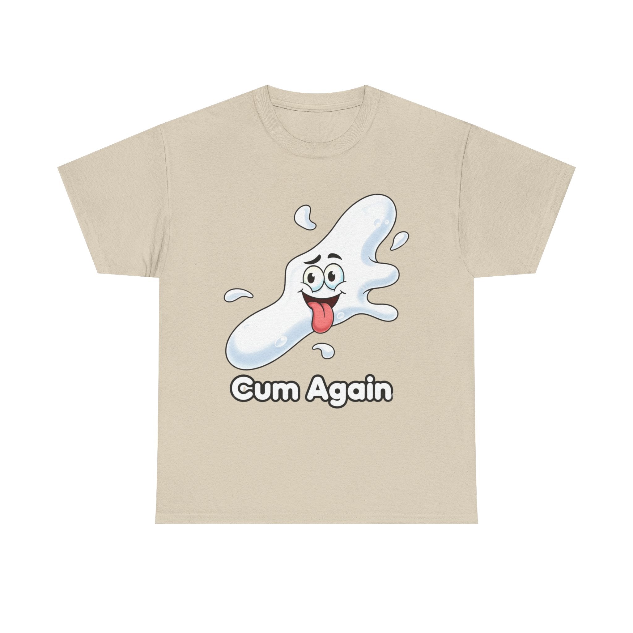 Graphic Tee — "Cum Again" Funny Cartoon Splash T-Shirt