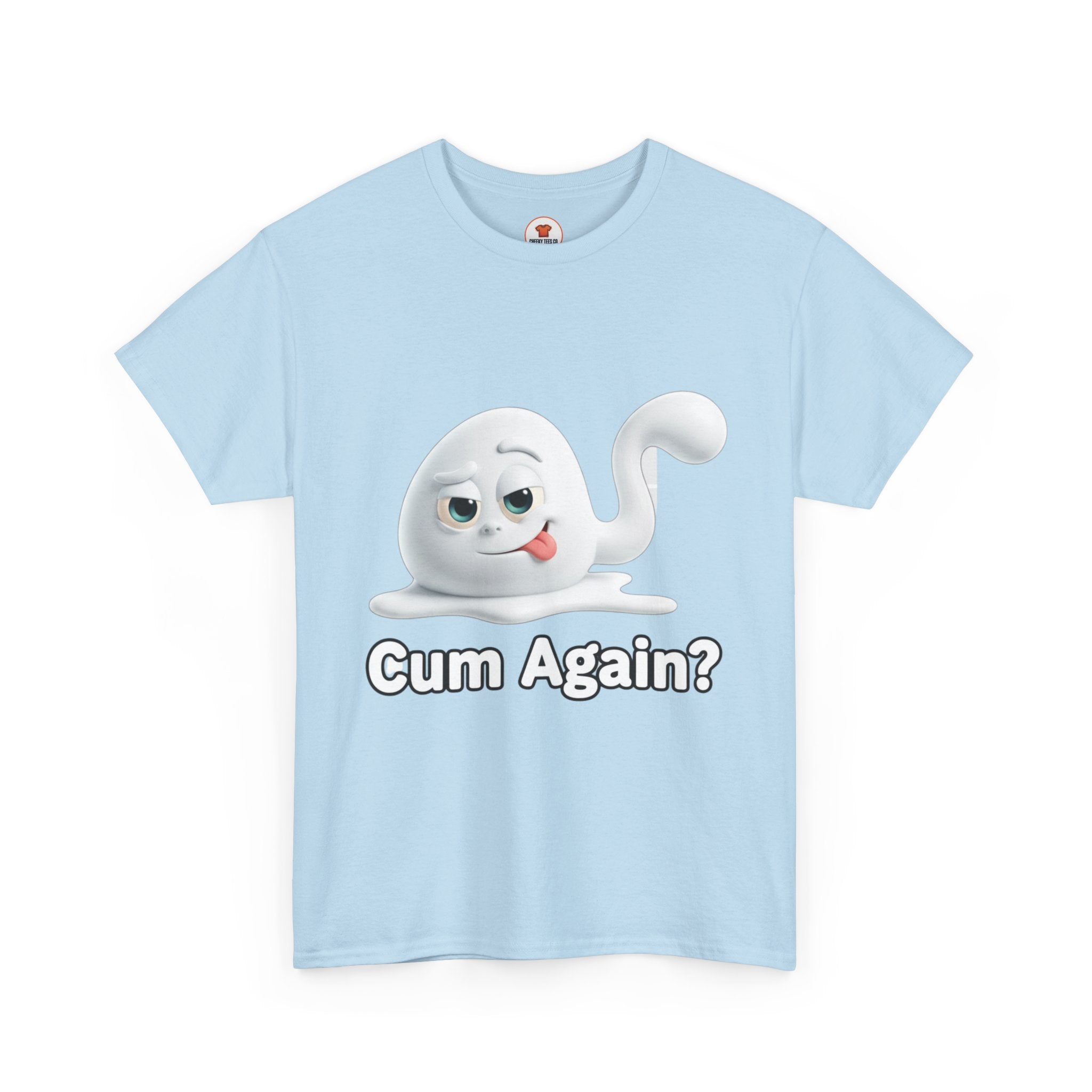 Graphic Tee — Playful Naughty "Cum Again?" T-Shirt