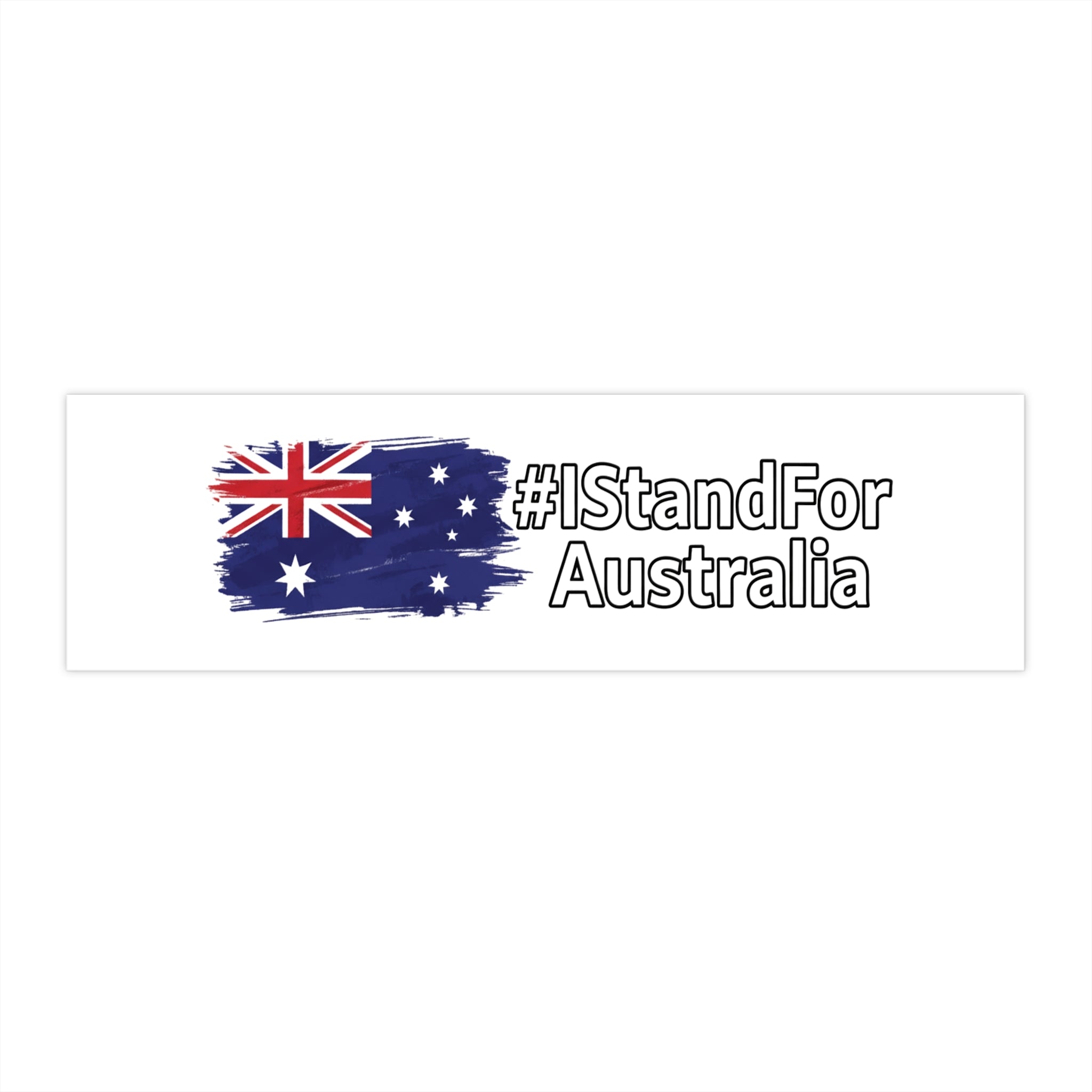 Bumper Sticker — #IStandFor Australia Flag Decal