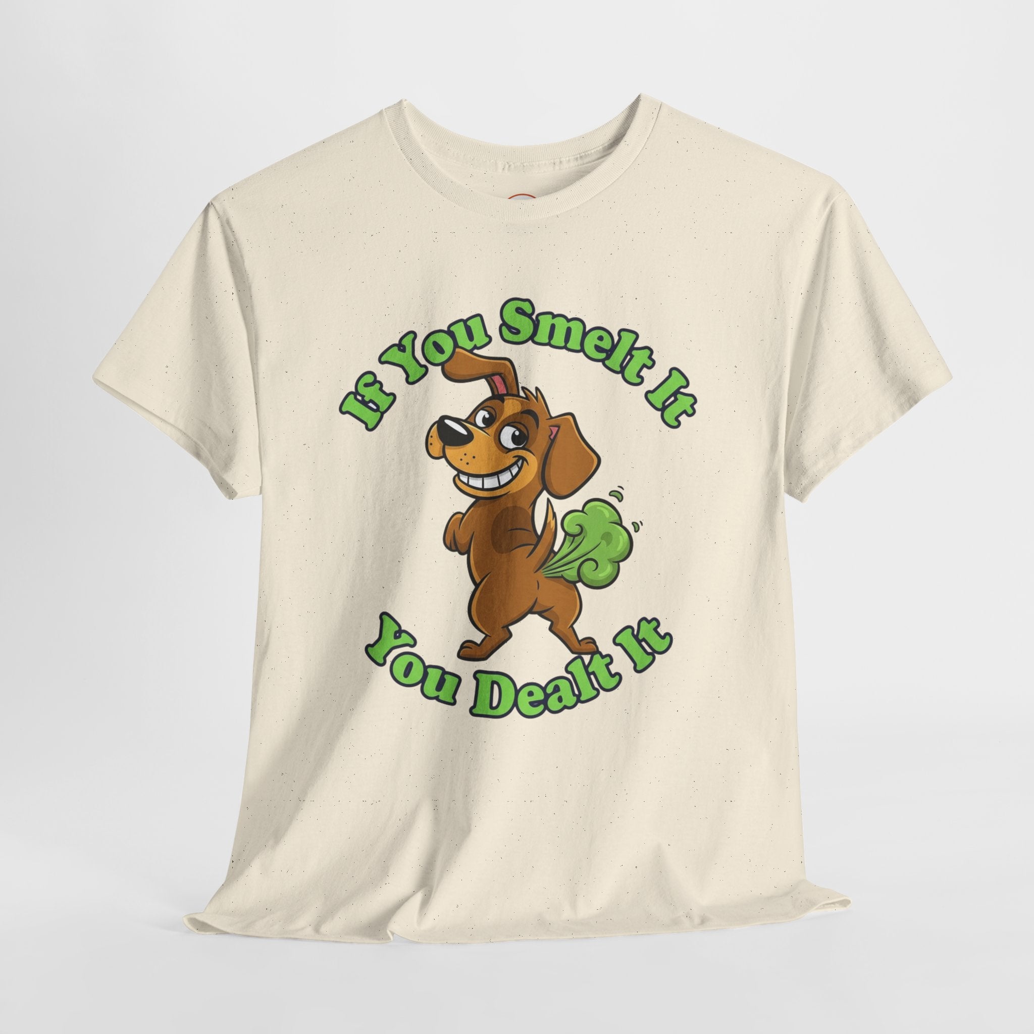 ‘If You Smelt It You Dealt It’ Farting Dog Tee – Funny Cheeky Unisex Shirt