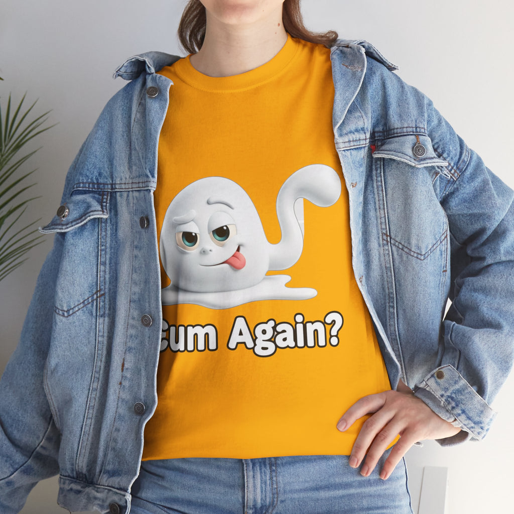 Graphic Tee — Playful Naughty "Cum Again?" T-Shirt
